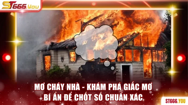 mơ cháy nhà