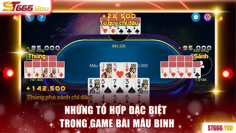 Những tổ hợp đặc biệt trong game bài mậu binh