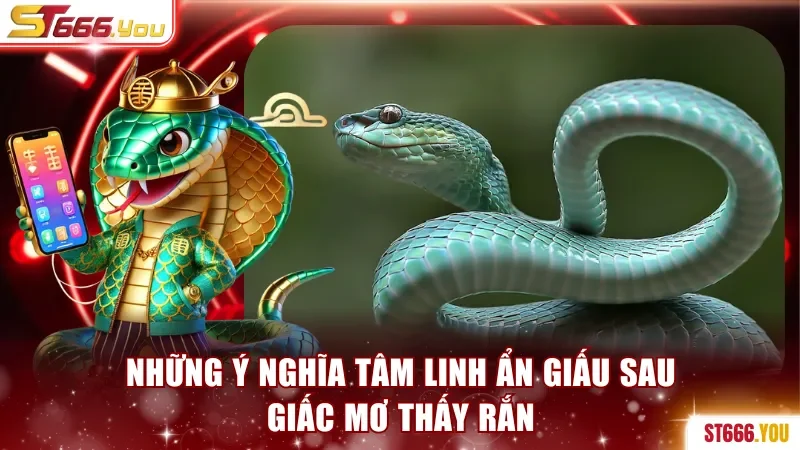 Mơ Thấy Rắn Báo Điềm Gì? Giải Mã Bất Ngờ Cùng ST666 2 Những ý nghĩa tâm linh ẩn giấu sau giấc mơ thấy rắn